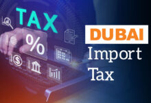 Dubai Import Tax: Understanding Duties and Regulations